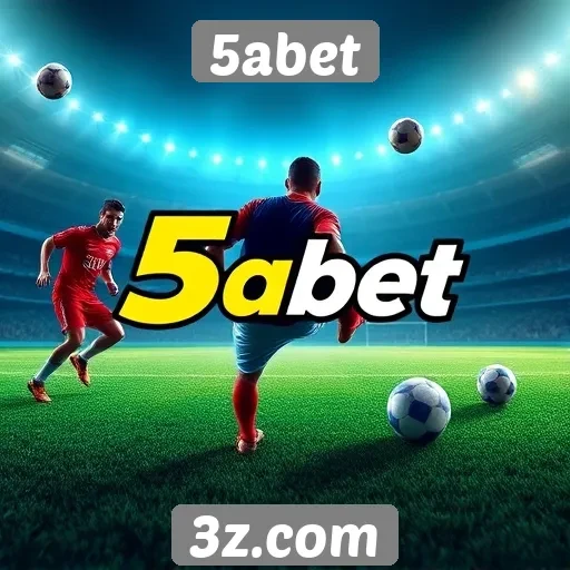 5abet apresenta novas opções de jogos e apostas